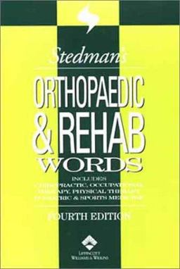 Orthopaedic and Rehab Words