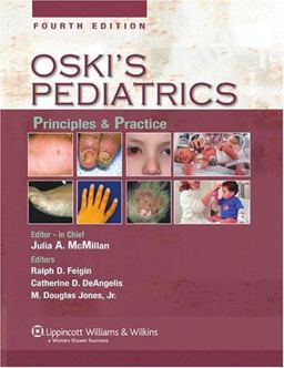 Oski's Pediatrics Principles and Practice 4th 9780781738941 Front Cover