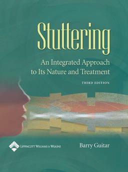 Stuttering An Integrated Approach to Its Nature and Treatment 3rd 9780781739207 Front Cover