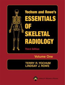 Essentials of Skeletal Radiology (2 Volume Set) 3rd 9780781739467 Front Cover