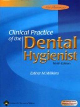 Clinical Practice of the Dental Hygienist 9th 9780781740906 Front Cover