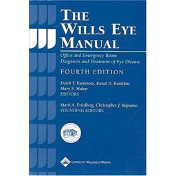 Wills Eye Manual Office and Emergency Room Diagnosis and Treatment of Eye Disease 4th 9780781742078 Front Cover