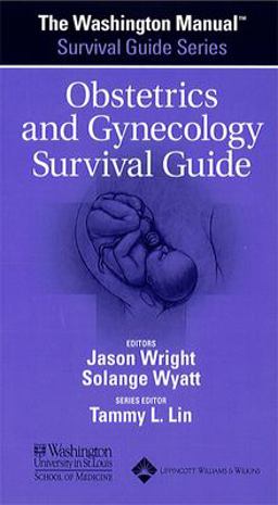 Obstetrics and Gynecology Survival Guide  9780781743631 Front Cover
