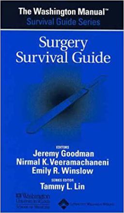 Washington Manualï¿½ Surgery Survival Guide  9780781743686 Front Cover