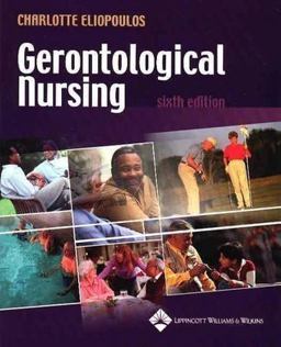 Gerontological Nursing 6th 9780781744287 Front Cover