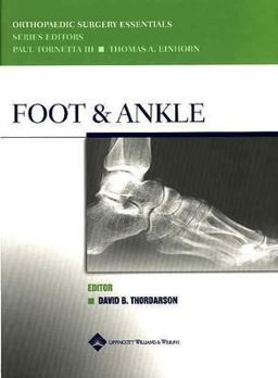 The Foot and Ankle