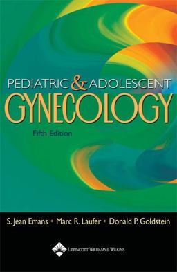Pediatric and Adolescent Gynecology 5th 9780781744935 Front Cover