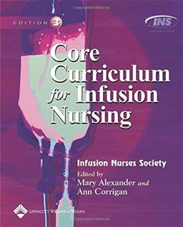 Core Curriculum for Infusion Nursing 3rd 9780781746571 Front Cover