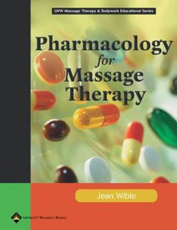 Pharmacology for Massage Therapy  9780781747981 Front Cover