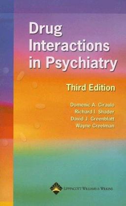 Drug Interactions in Psychiatry 3rd 9780781748179 Front Cover