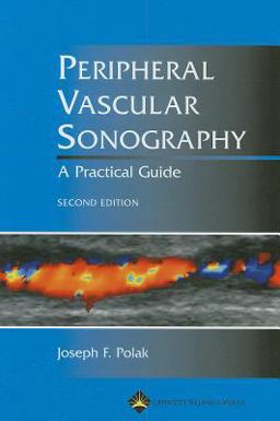 Peripheral Vascular Sonography A Practical Guide 2nd 9780781748711 Front Cover