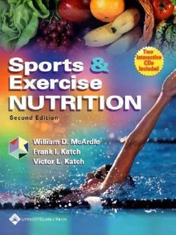 Sports and Exercise Nutrition 2nd 9780781749930 Front Cover