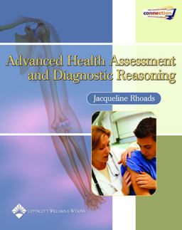 Advanced Health Assessment and Diagnostic Reasoning  9780781750370 Front Cover