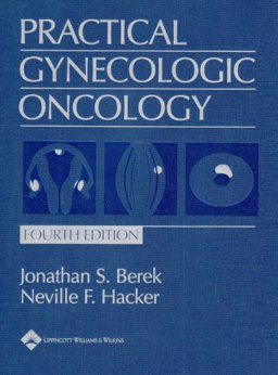 Practical Gynecologic Oncology 4th 9780781750592 Front Cover