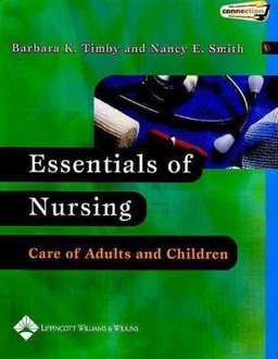 Essentials of Nursing Essentials of Nursing