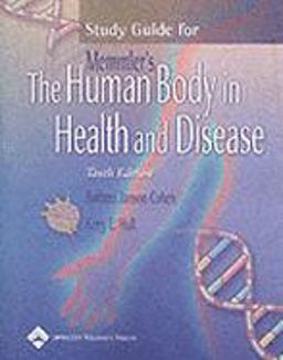 The Human Body in Health and Disease
