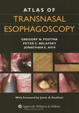 Atlas of Transnasal Esophagoscopy  9780781751803 Front Cover