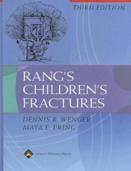Rang's Children's Fractures 3rd 9780781752862 Front Cover