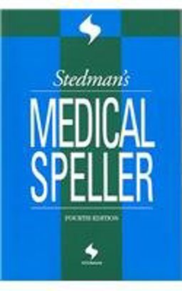 Stedman's Medical Speller