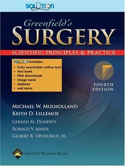 Greenfield's Surgery Scientific Principles and Practice 4th 9780781756266 Front Cover
