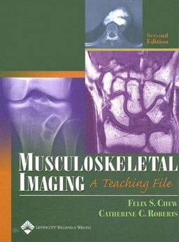 Musculoskeletal Imaging A Teaching File 2nd 9780781757546 Front Cover