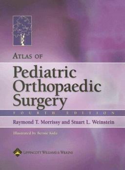 Atlas of Pediatric Orthopaedic Surgery 4th 9780781757898 Front Cover
