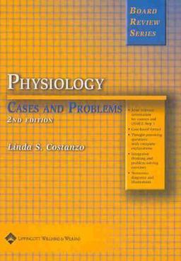 Physiology Cases and Problems 2nd 9780781760782 Front Cover