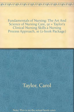 Fundamentals of Nursing, and Taylor's Clinical Nursing Skills