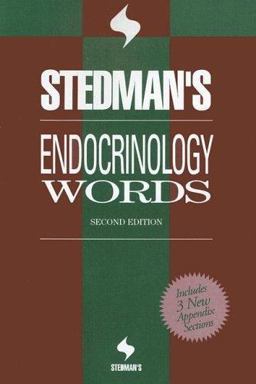 Stedman's Endocrinology Words