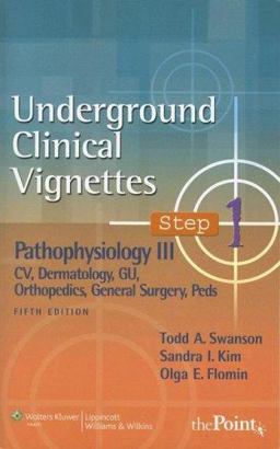 Pathophysiology III CV, Dermatology, GU, Orthopedics, General Surgery, Peds 5th 9780781764681 Front Cover