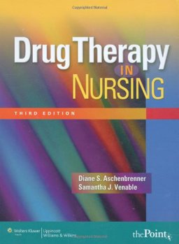 Drug Therapy in Nursing 3rd 9780781765879 Front Cover