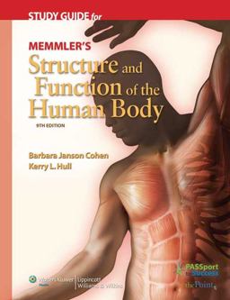 Memmler's Structure and Function of the Human Body