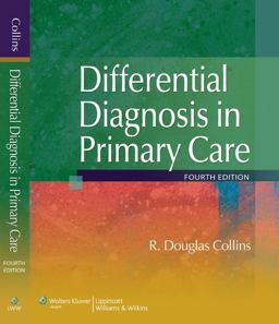 Differential Diagnosis in Primary Care 4th 9780781768122 Front Cover