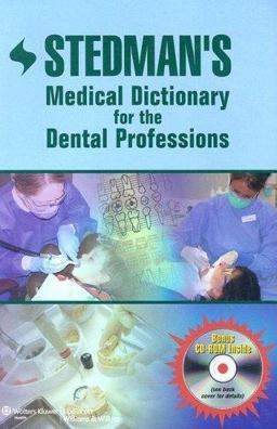 Stedman's Medical Dictionary for the Dental Professions  9780781768658 Front Cover