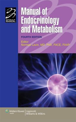 Manual of Endocrinology and Metabolism 4th 9780781768863 Front Cover