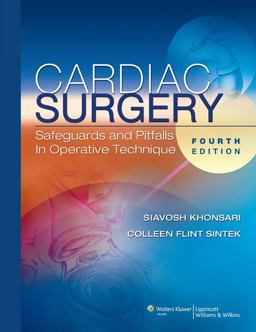 Cardiac Surgery Safeguards and Pitfalls in Operative Technique 4th 9780781769501 Front Cover