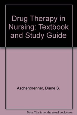 Drug Therapy in Nursing 2nd 9780781769808 Front Cover