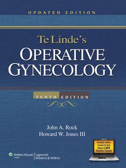 Te Linde's Operative Gynecology 10th 9780781772341 Front Cover