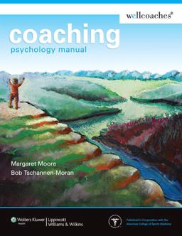 Coaching Psychology Manual  9780781772624 Front Cover
