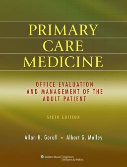 Primary Care Medicine Office Evaluation and Management of the Adult Patient 6th 9780781775137 Front Cover