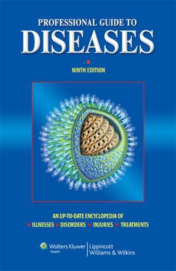 Professional Guide to Diseases Professional Guide to Diseases