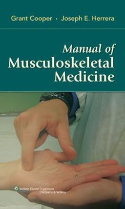 Manual of Musculoskeletal Medicine  9780781779197 Front Cover