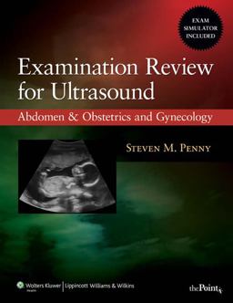 Examination Review for Ultrasound Abdomen and Obstetrics and Gynecology  9780781779784 Front Cover
