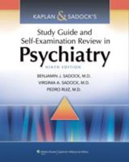 Kaplan and Sadock's Study Guide and Self-Examination Review in Psychiatry 8th 9780781780438 Front Cover