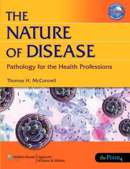 The Nature of Disease The Nature of Disease