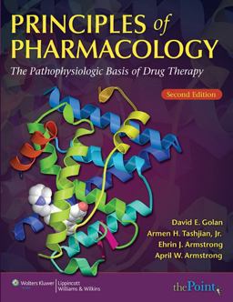 Principles of Pharmacology The Pathophysiologic Basis of Drug Therapy 2nd 9780781783552 Front Cover