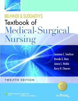 Textbook of Medical Surgical Nursing 12th 9780781785891 Front Cover