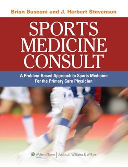 Sports Medicine Consult A Problem-Based Approach to Sports Medicine for the Primary Care Physician  9780781787208 Front Cover