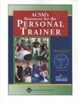 ACSM's Resources for Personal Trainers