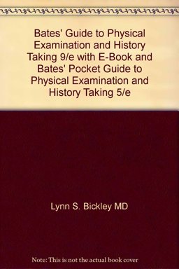 Bates' Guide to Physical Examination and History Taking, 9th Ed + Bates Pocket Guide: 9th 9780781789615 Front Cover
